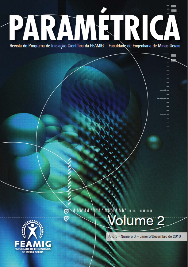 					Visualizar v. 2 n. 3 (2010): Paramétrica: Revista do Programa de Iniciação Científica da FEAMIG
				